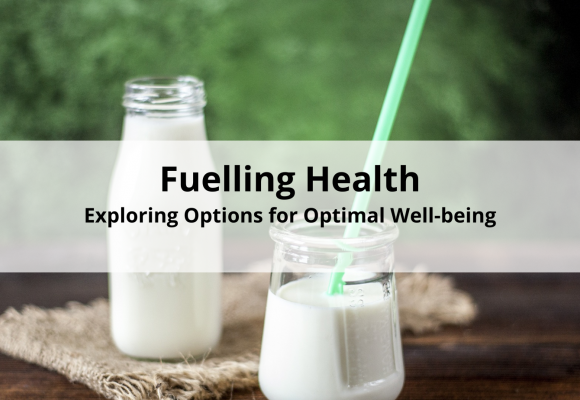Fuelling Health: Exploring Options for Optimal Well-being